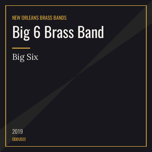 Big 6 Brass Band — Big Six