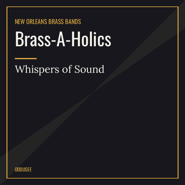 Brass-A-Holics — Whispers of Sound