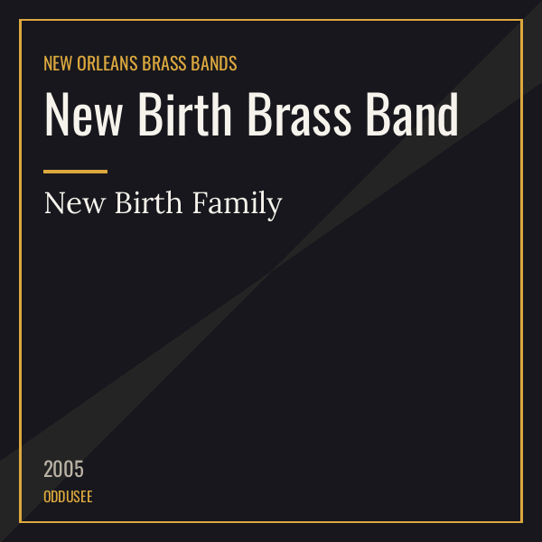 New Birth Brass Band — New Birth Family
