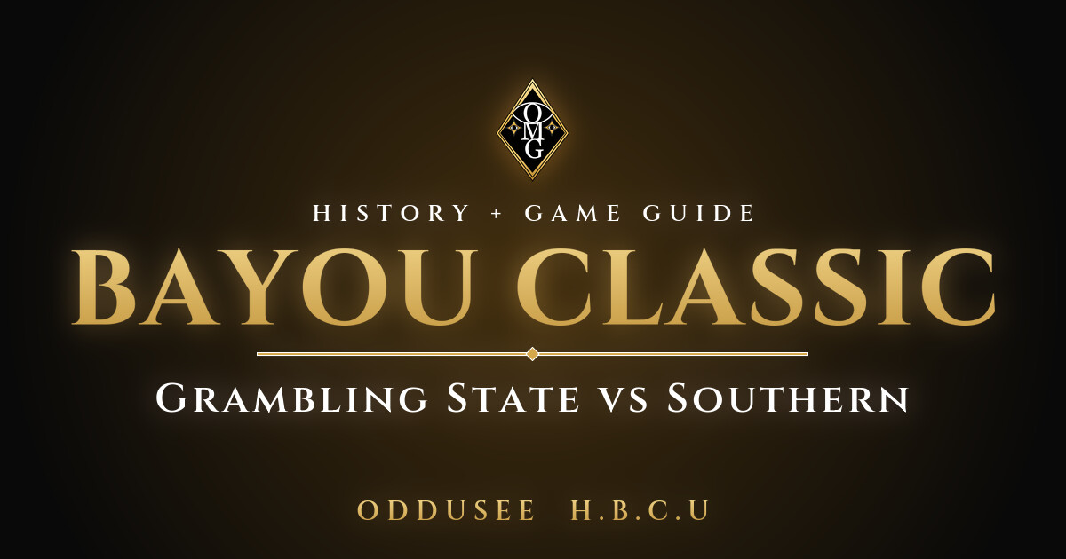 BAYOU CLASSIC: Grambling State vs Southern - Oddusee H.B.C.U game guide