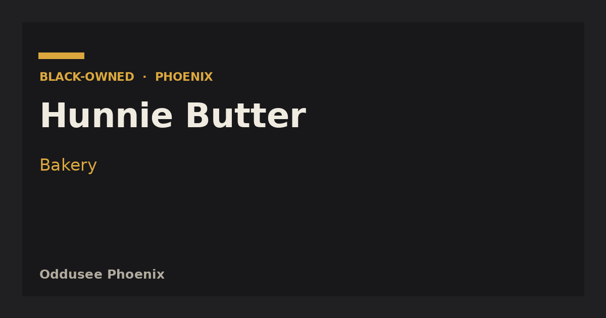 Hunnie Butter
