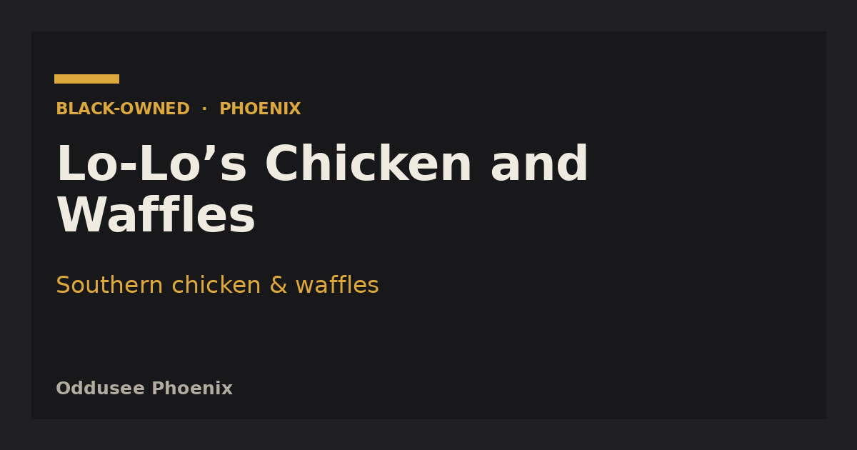 Lo-Lo’s Chicken and Waffles