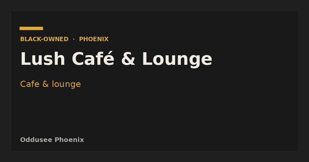 Lush Café & Lounge