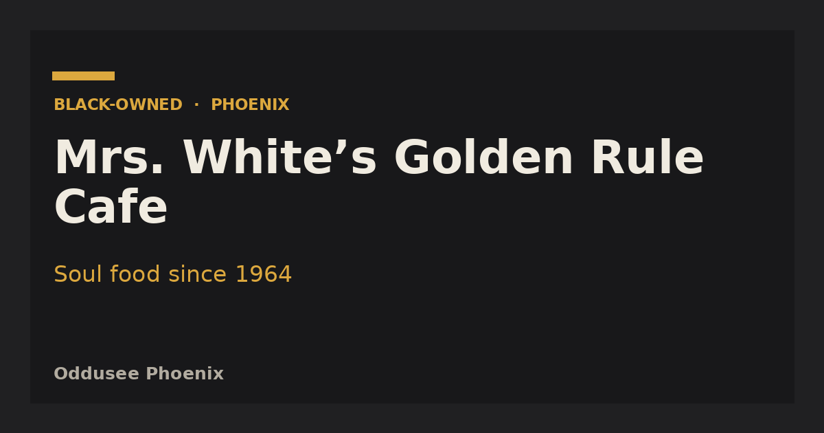 Mrs. White’s Golden Rule Cafe
