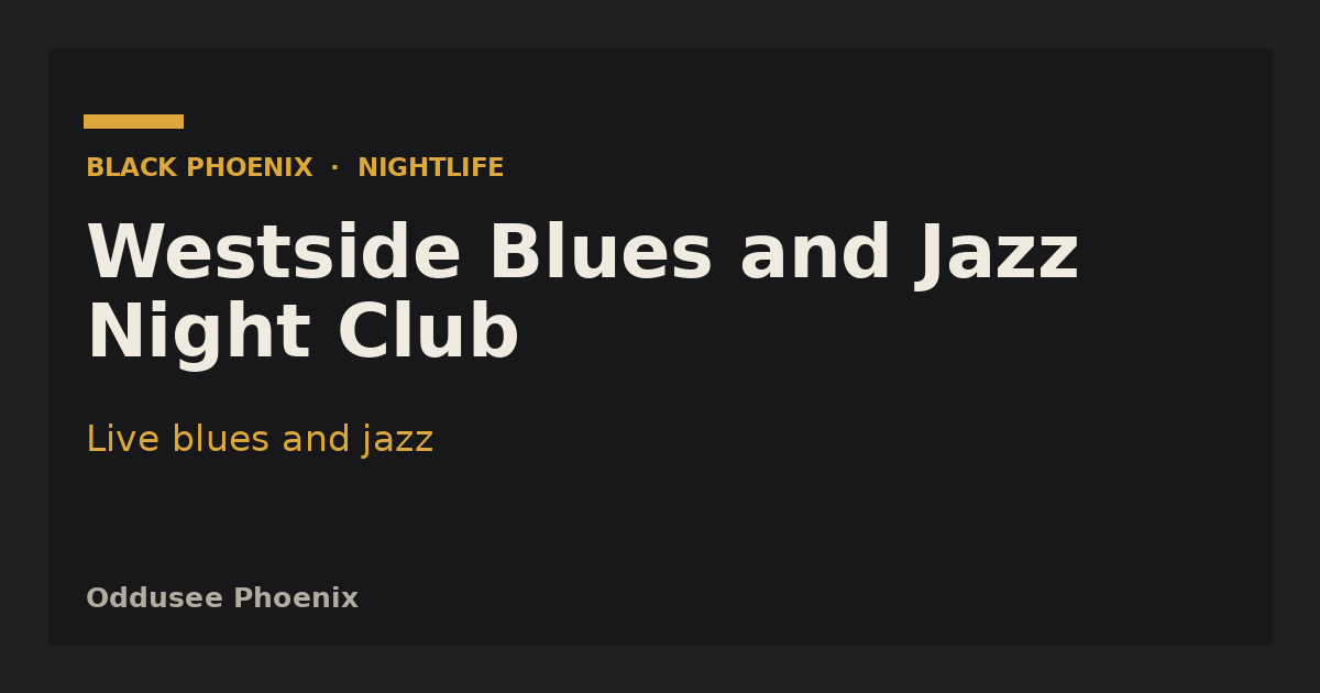 Westside Blues and Jazz Night Club